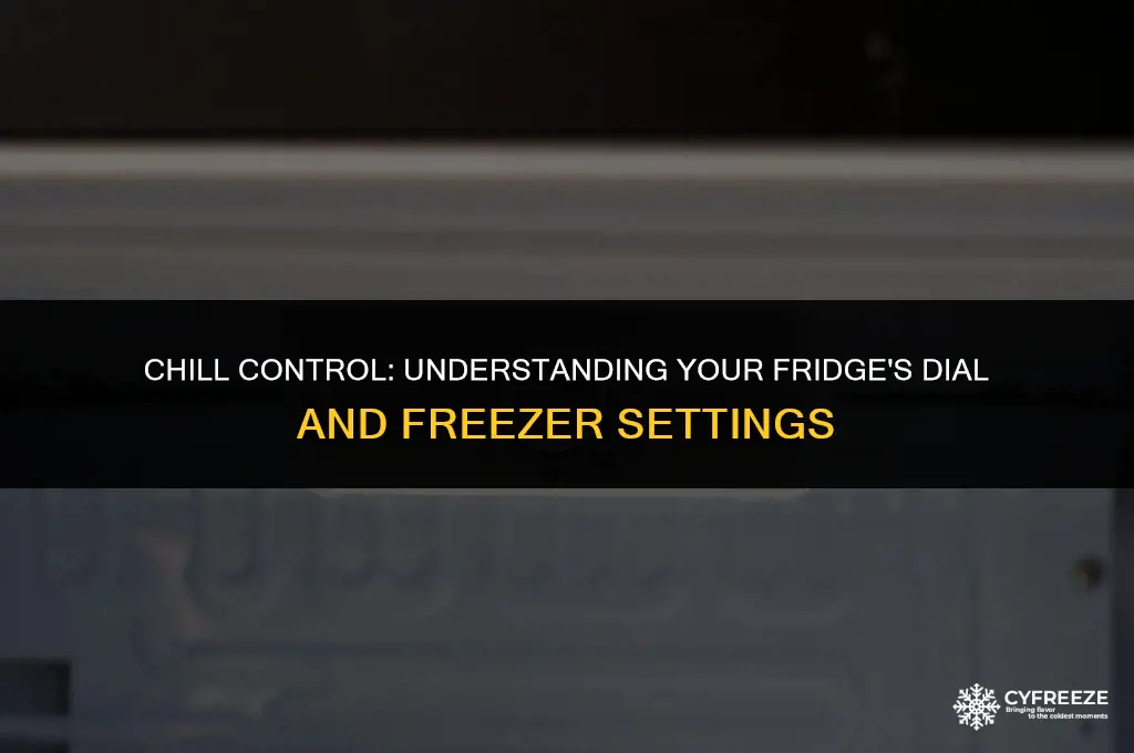 does the dial in the fridge control the freezer