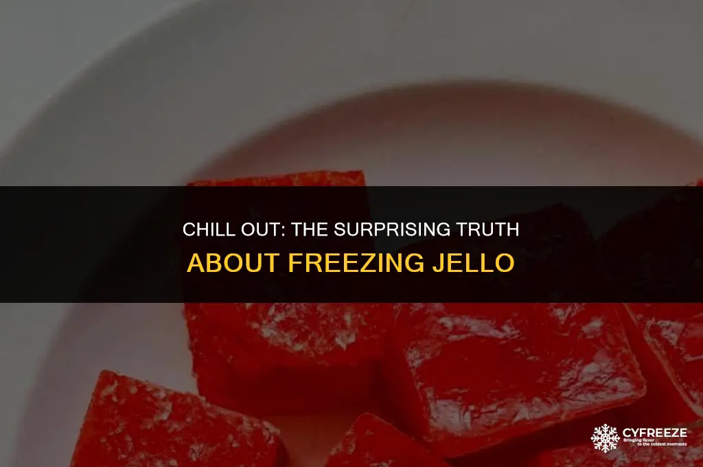 does the freezer make jello faster