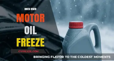 Does Used Motor Oil Freeze? Understanding Its Cold Weather Behavior