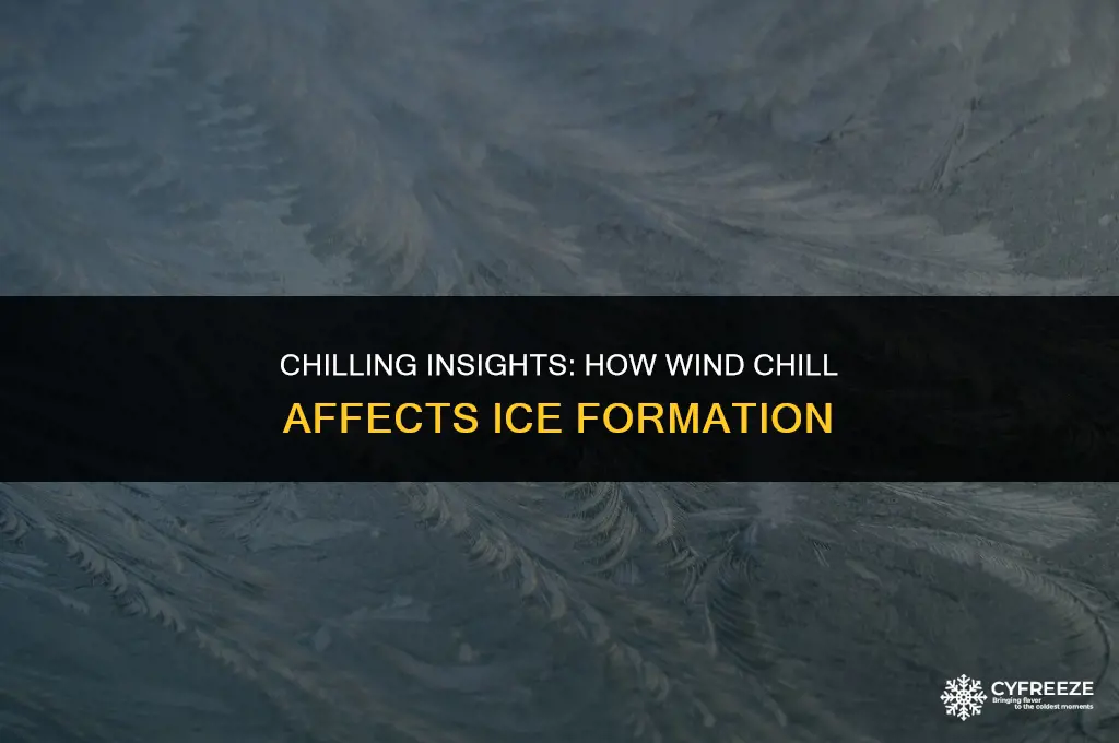does windchill make ice freeze