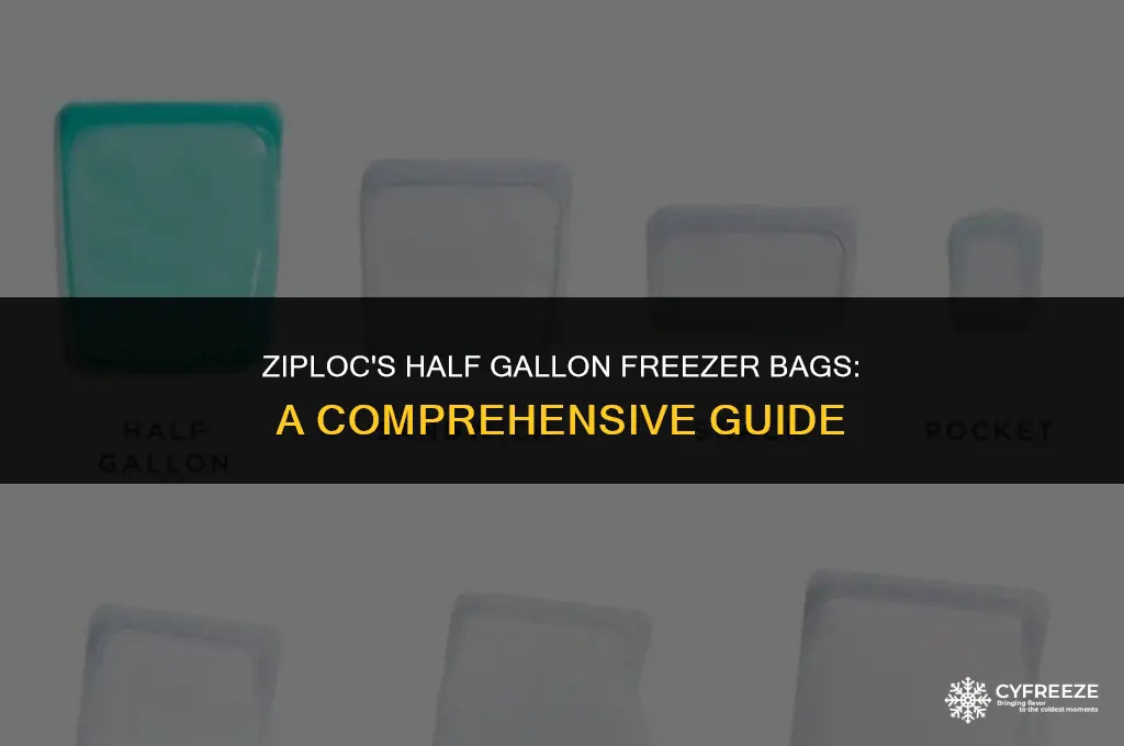 does ziploc make half gallon freezer bags