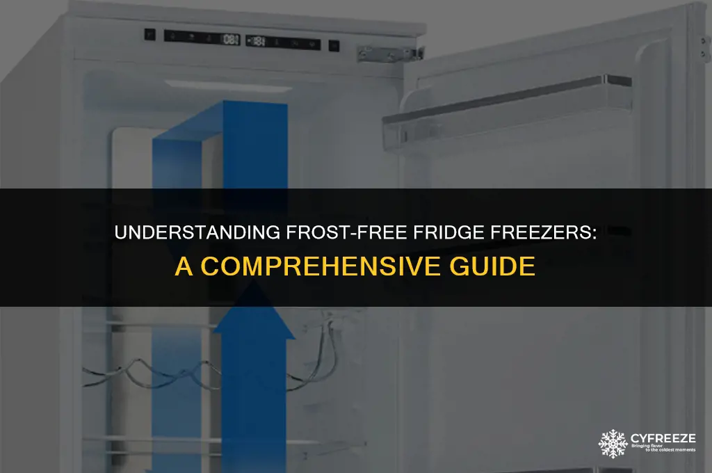 how a frost free fridge freezer works