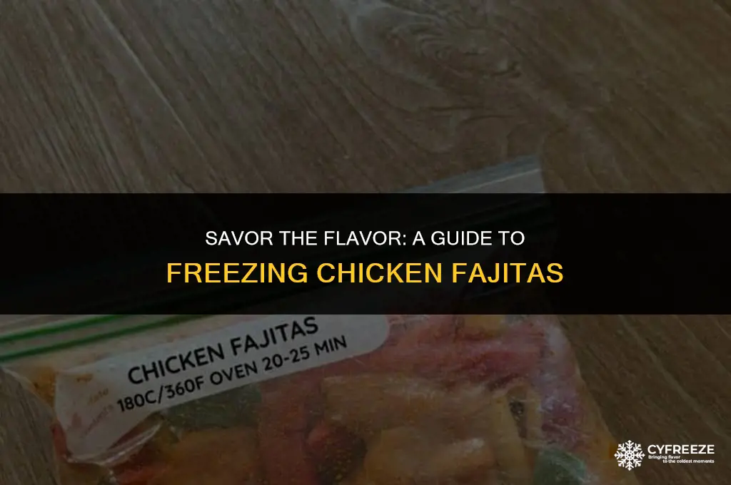 how can you freeze chicken fajitas