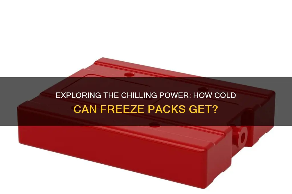 how cold does a freeze pack get