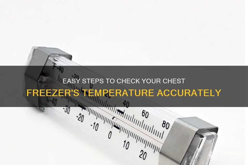 how do i check the temperature of my chest freezer