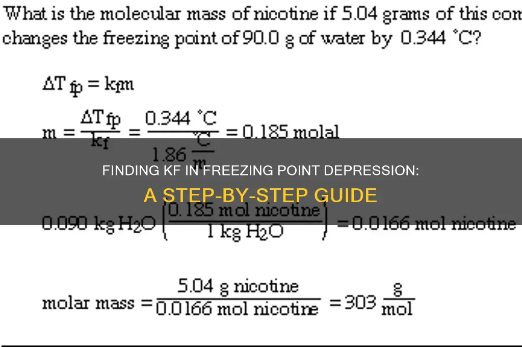 how do i find kf in the freezing point depression