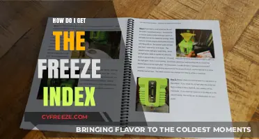 Understanding Freeze Index: A Comprehensive Guide to Access and Utilize It