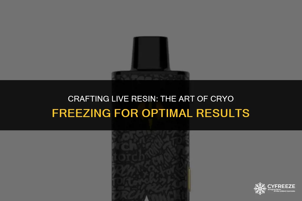 how do i make live resin cryo freeze