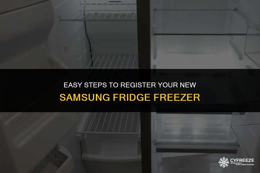 how do i register my new samsung fridge freezer