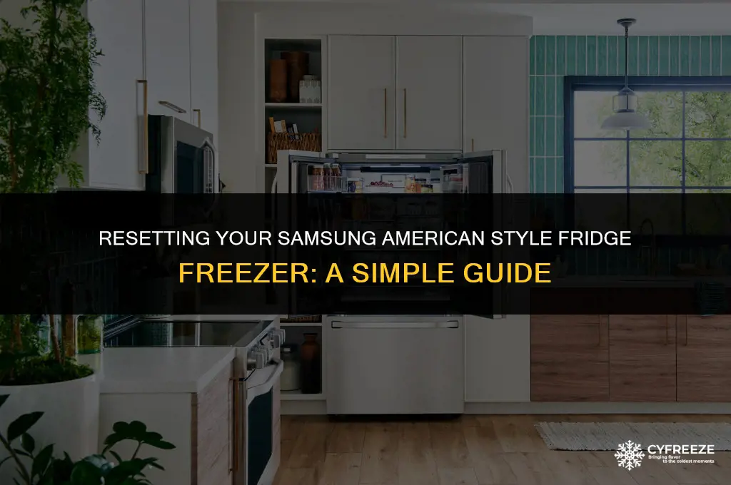 how do i reset a samsung american style fridge freezer