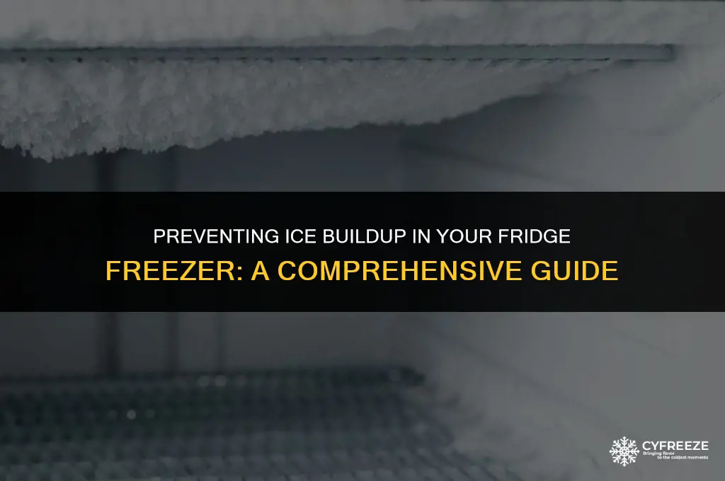 how do i stop my fridge freezer from icing up