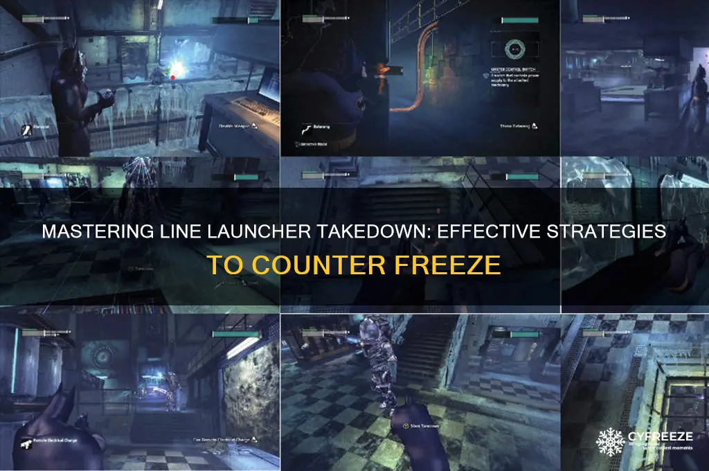 how do i use the line launcher takedown against freeze