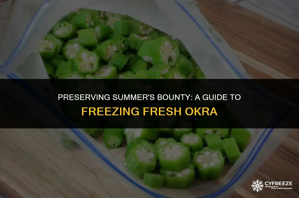 how do you freeze fresh okra