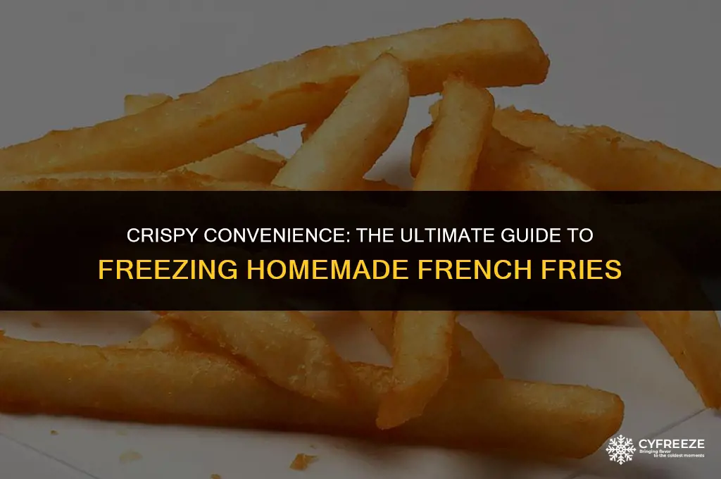 how do you make french fries to freeze