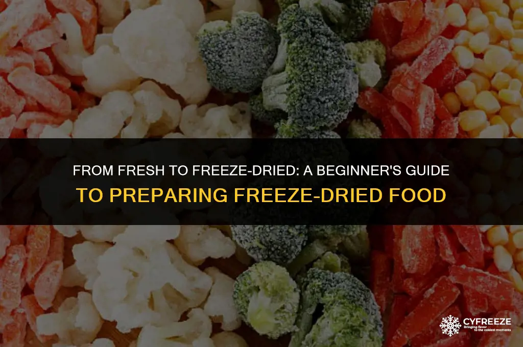 how do you prepare freeze dried food