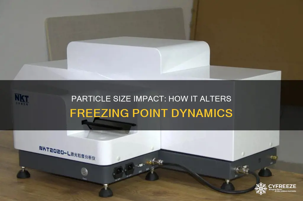 how doesparticle size change freezing point