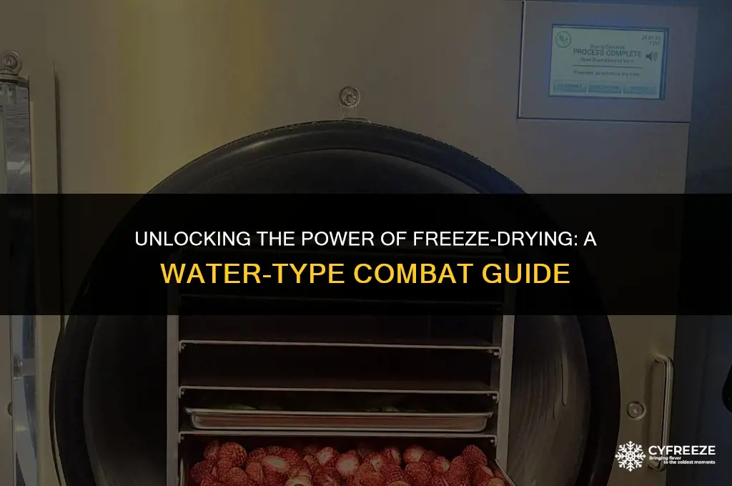how is freeze dry super effective against water types