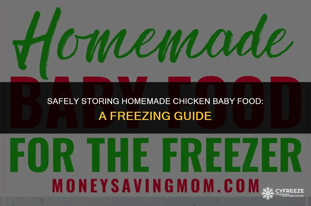 how long can i freeze chicken baby food