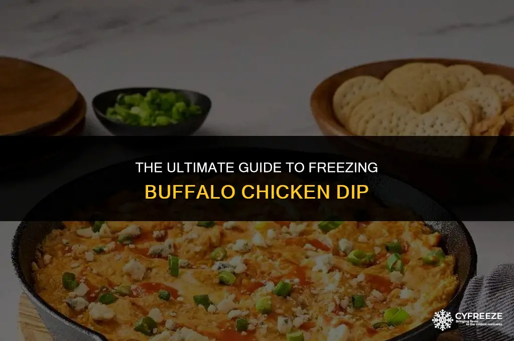 how long can you freeze buffalo chicken dip
