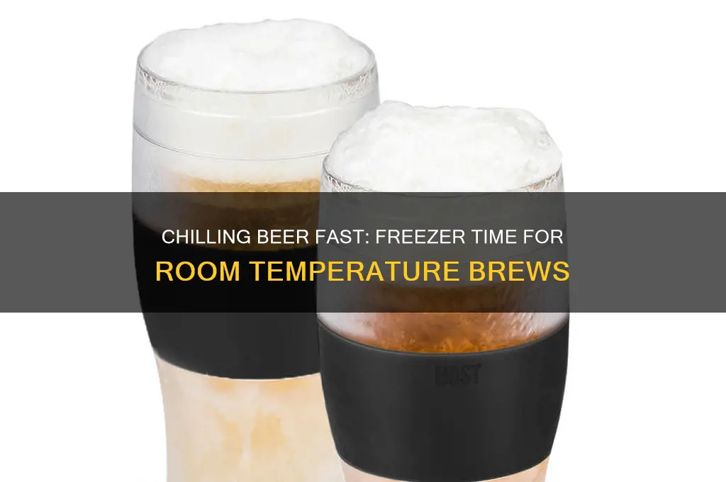 how long room temperature beer in freezer