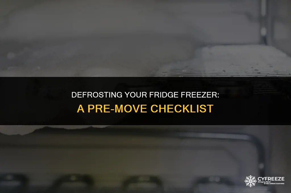 how long to defrost a fridge freezer before moving