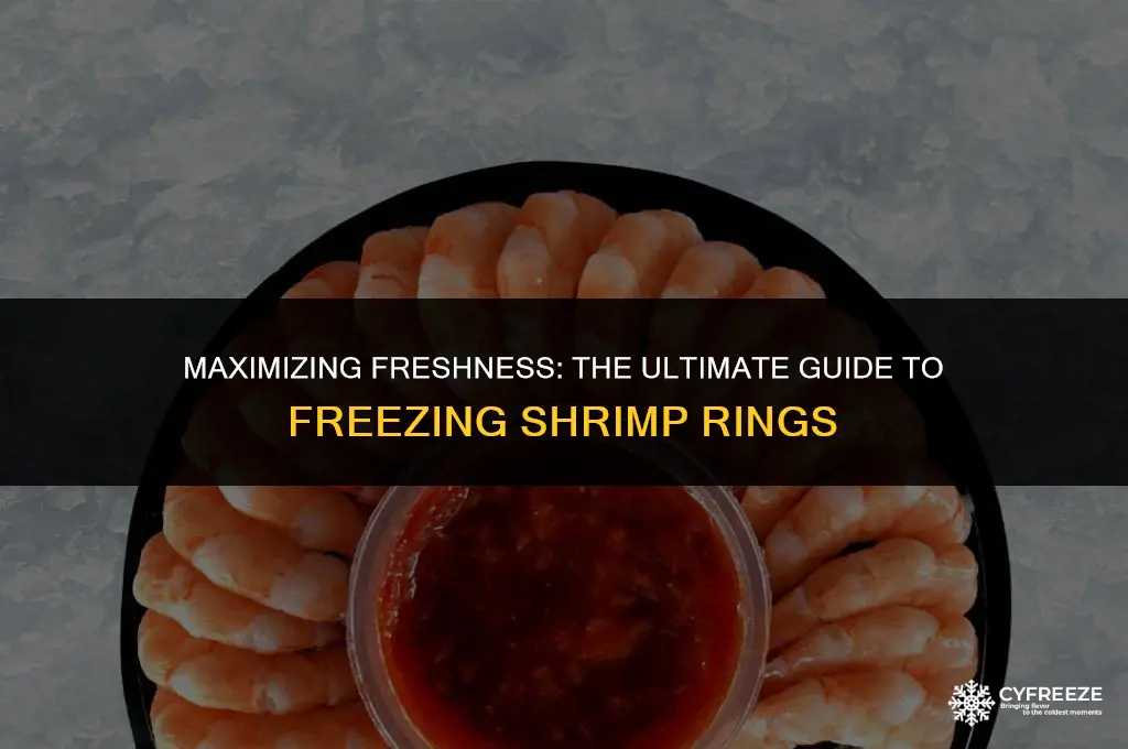 how long will a shrimp ring last in the freezer