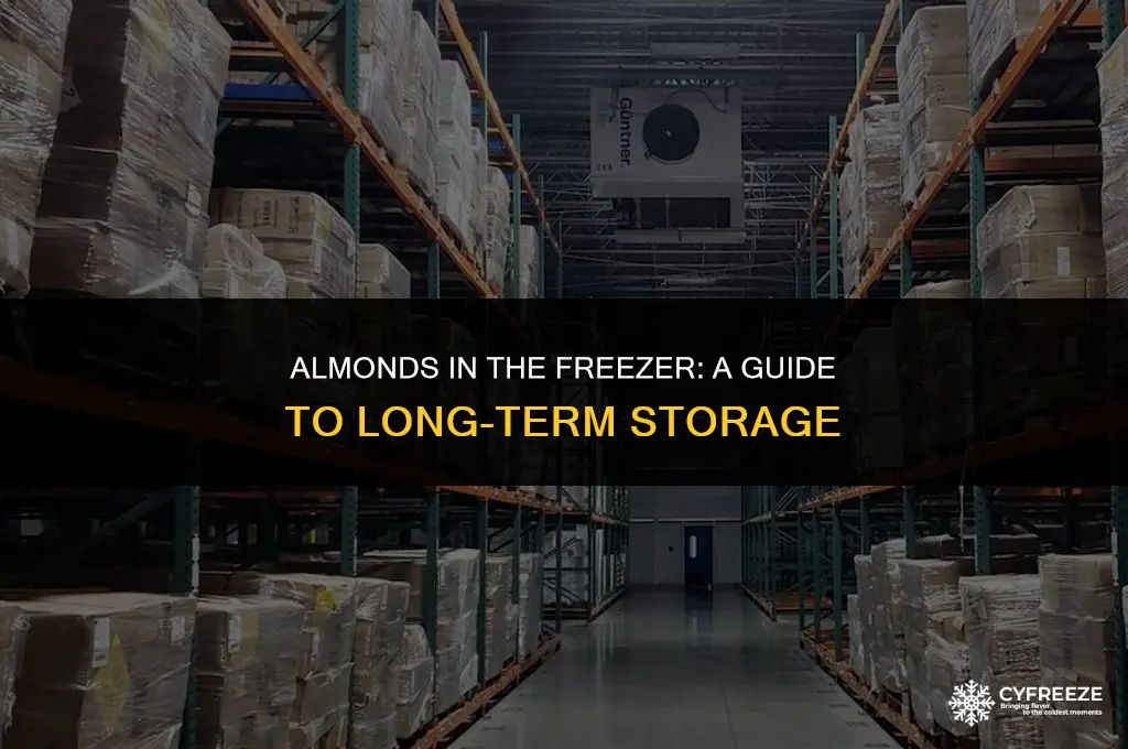how long will almonds keep in the freezer