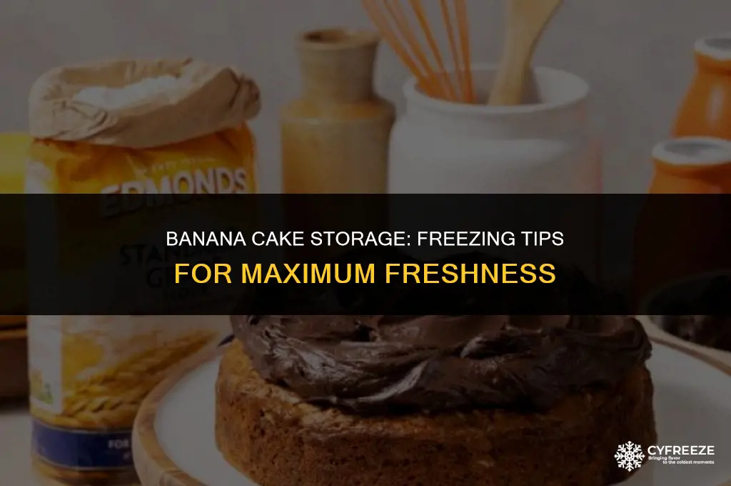 how long will bananas cake last in the freezer