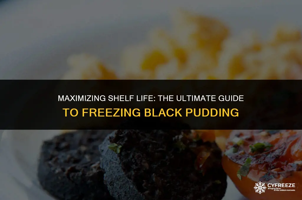 how long will black pudding keep in freezer