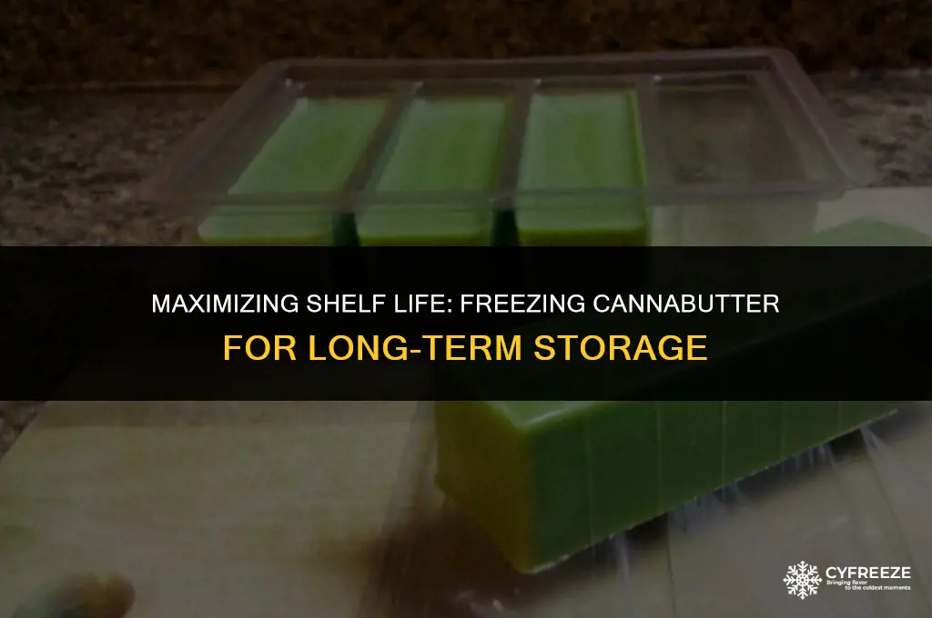 how long will cannabutter last in the freezer