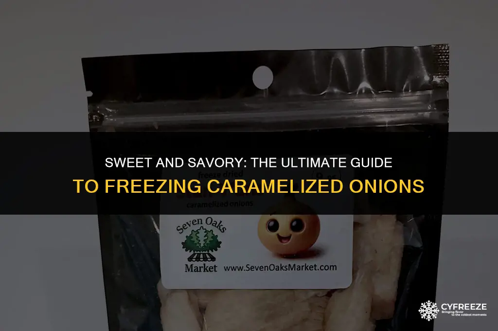 how long will caramelized onions keep in freezer