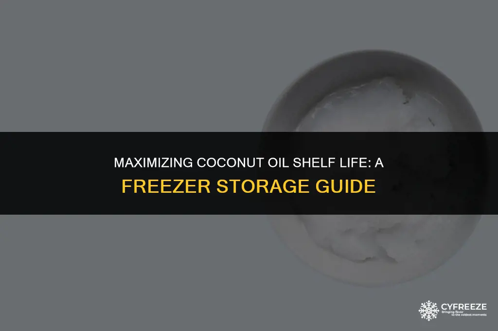 how long will coconut oil stay good in freezer