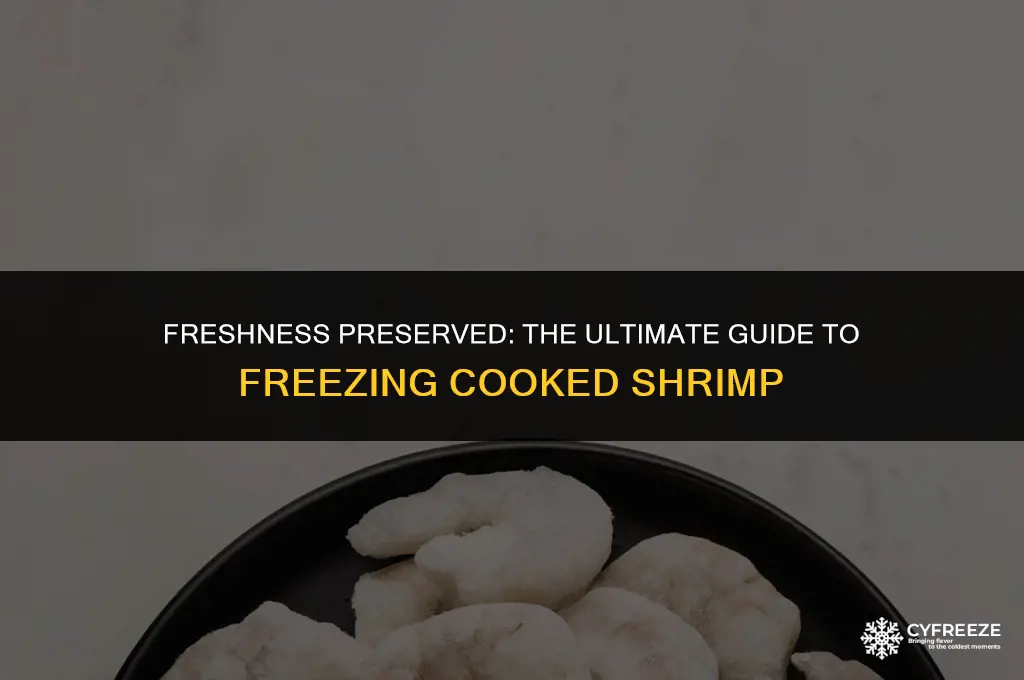how long will cooked shrimp keep in the freezer
