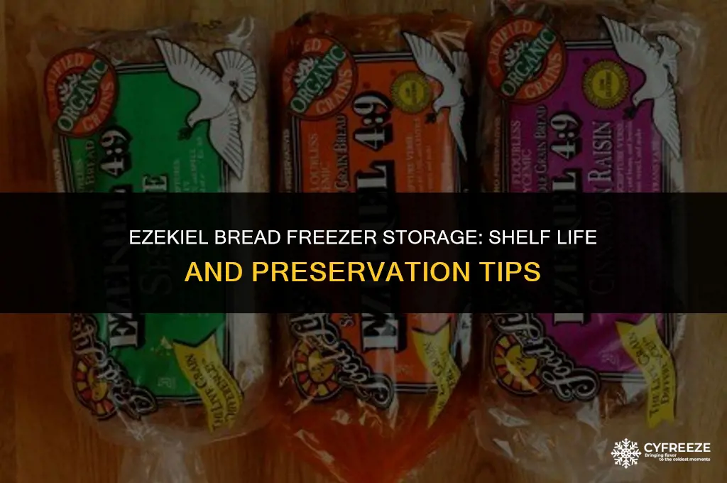 how long will ezekiel bread last in freezer