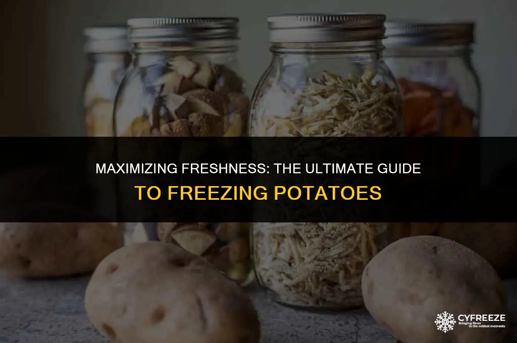 how long will fresh potatoes last in freezer