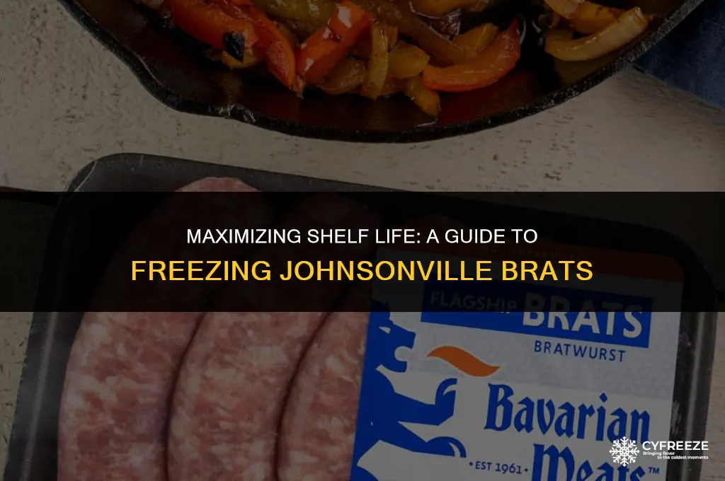 how long will frozen johnsonville brats last in the freezer
