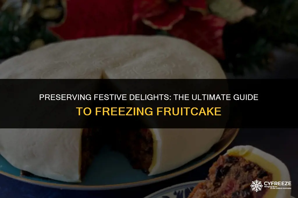 how long will fruitcake last in the freezer