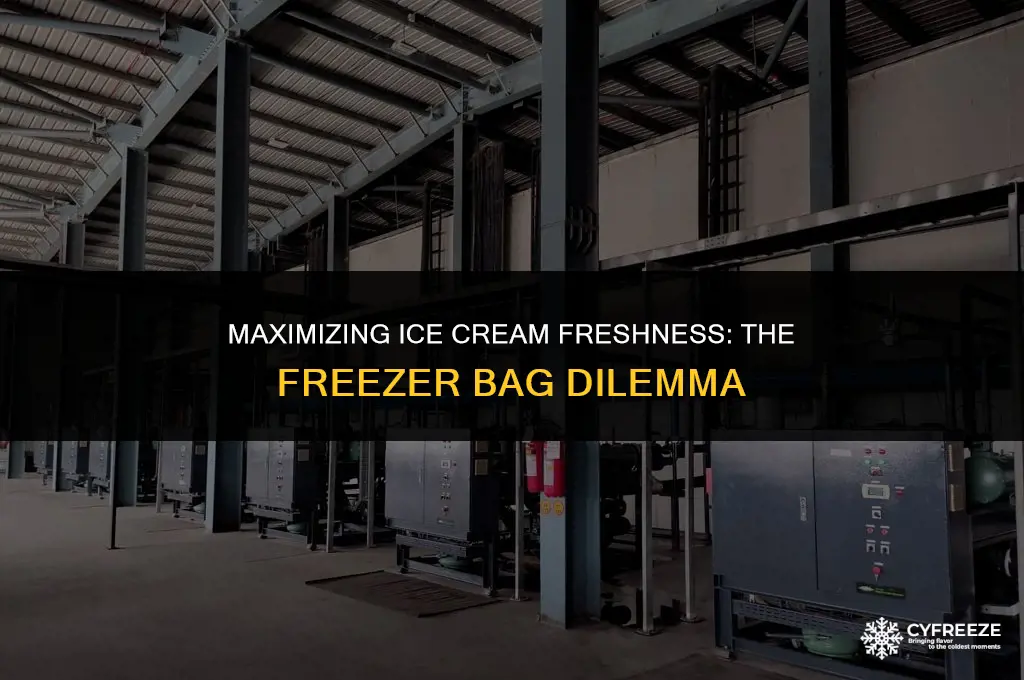 how long will ice cream last in a freezer bag