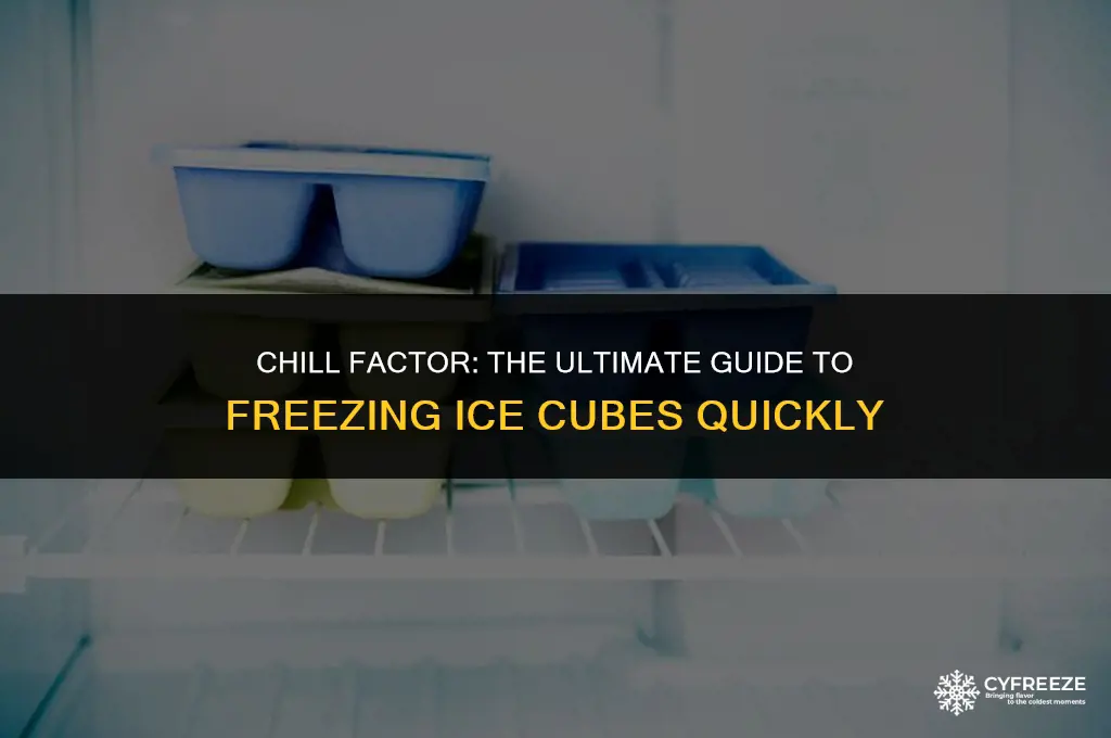 how long will ice cubes take to freeze