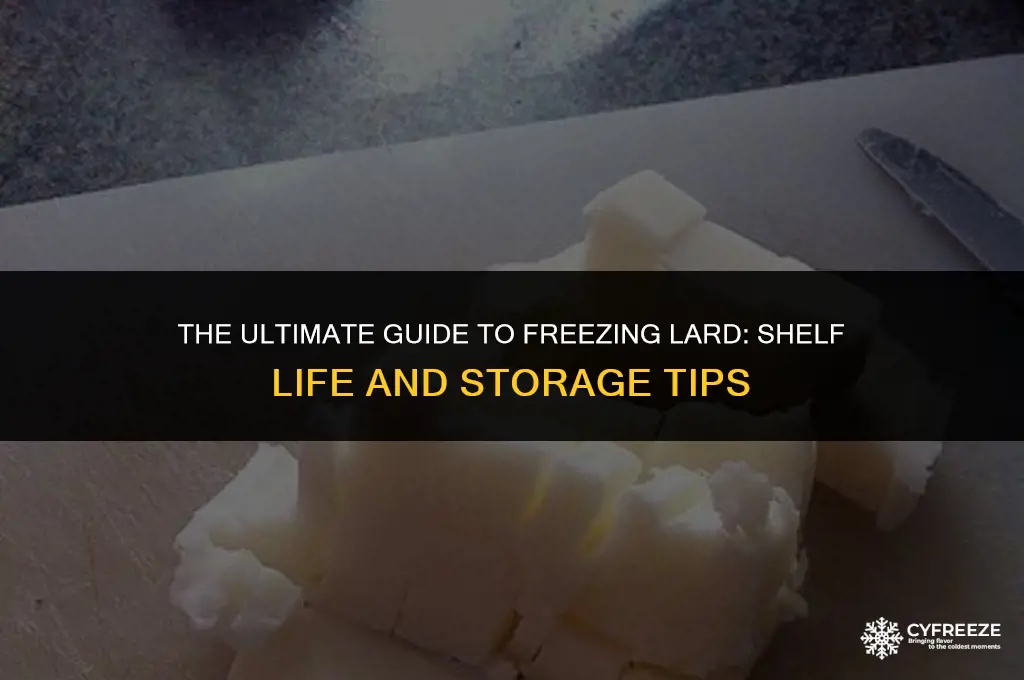how long will lard keep in the freezer