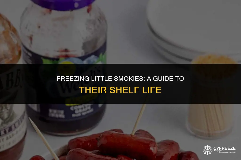 how long will little smokies last in the freezer