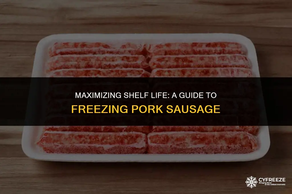 how long will pork sausage last in the freezer