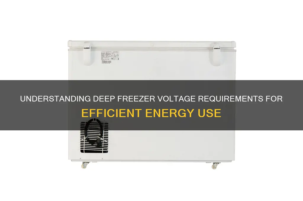 how many volts does a deep freezer use