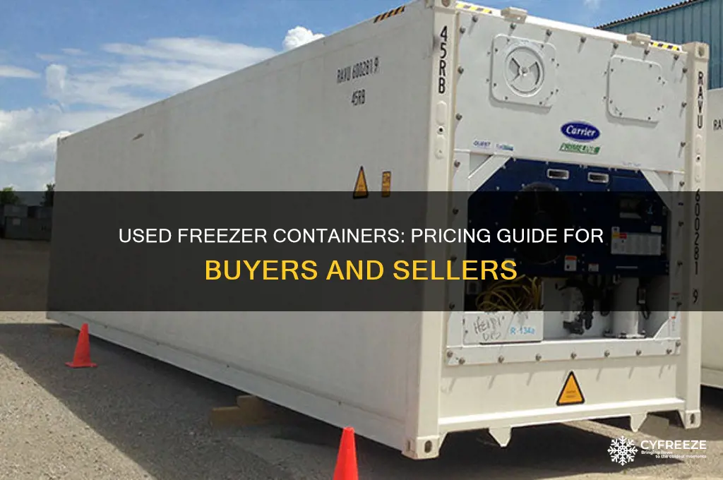 how much are used freezer containers
