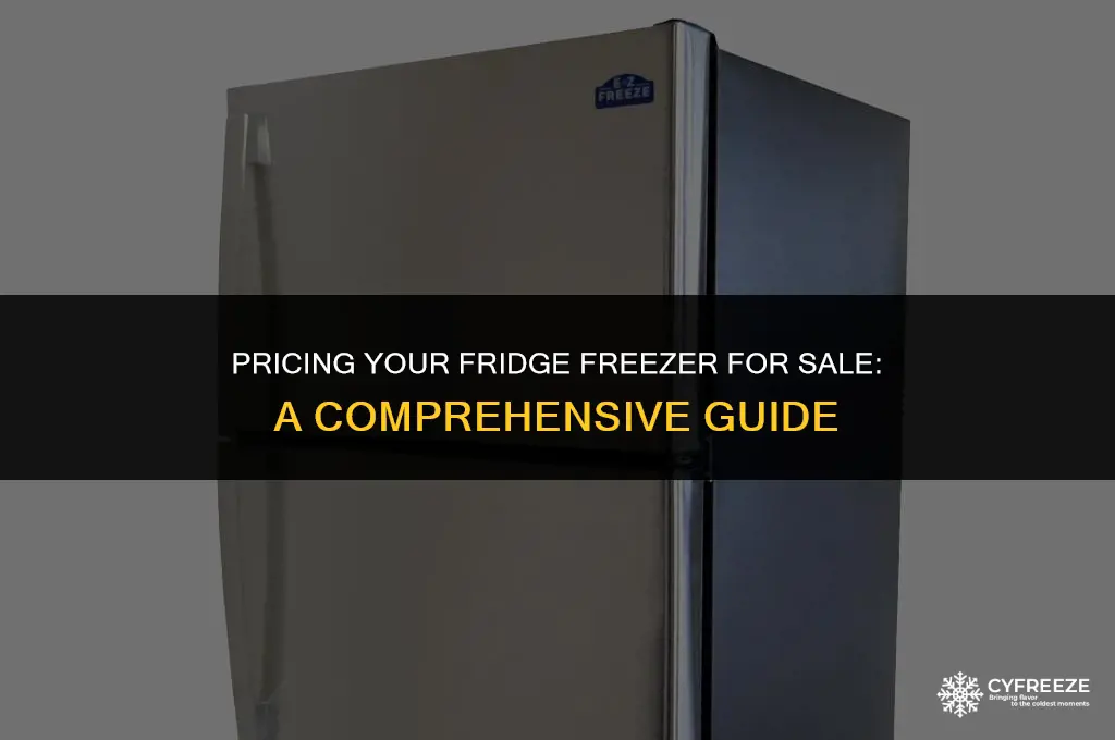 how much should i sell my fridge freezer for