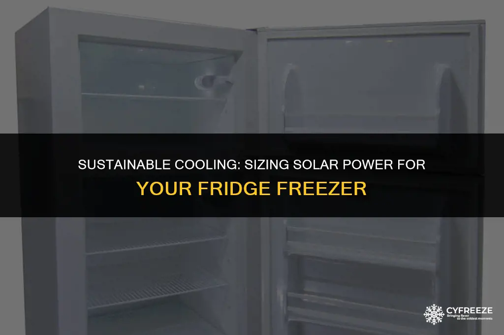 how much solar power to run a fridge freezer