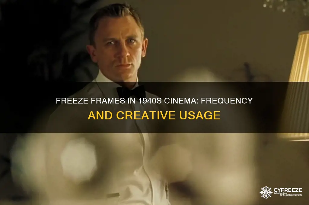 how often were freeze frames used in the 40s