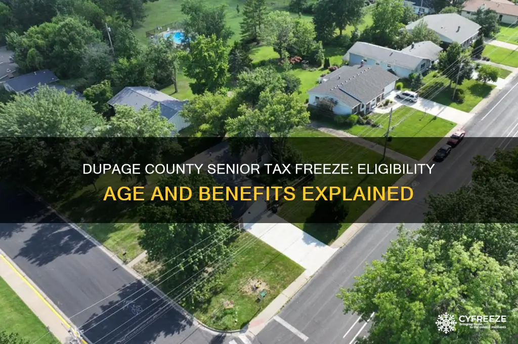 how old to get dupage county tax freeze seniors