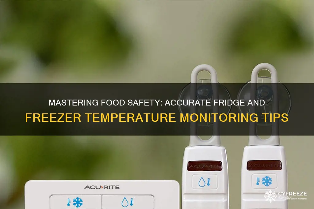 how should fridge and freezer temperatures be taken