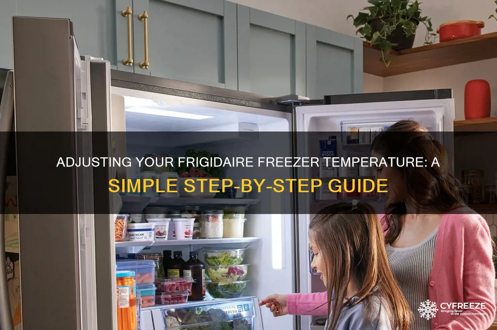 how to adjust freezer temperature frigidaire